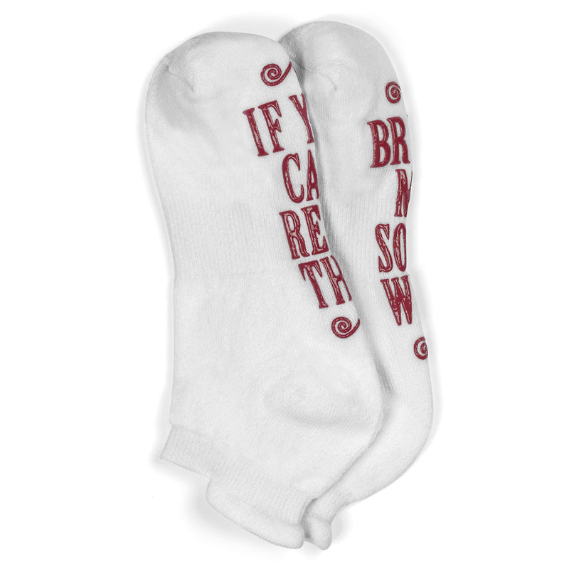 Women's Novelty Socks with Printed Message: "If You Can Read This, Bring Me Some", Burgundy (Brand XYZ, Model ABC)